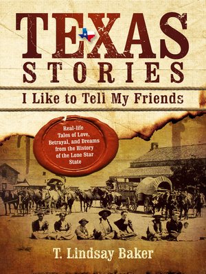 cover image of Texas Stories I Like to Tell My Friends